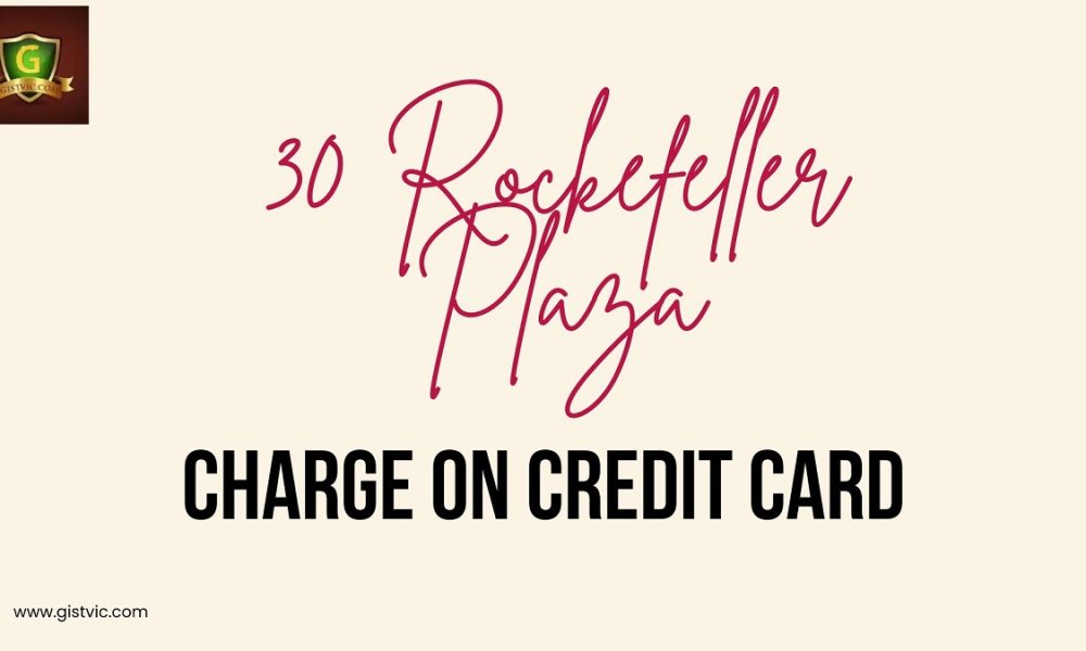 30 Rockefeller Plaza charge