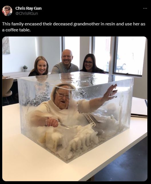 Family encased grandmother in resin