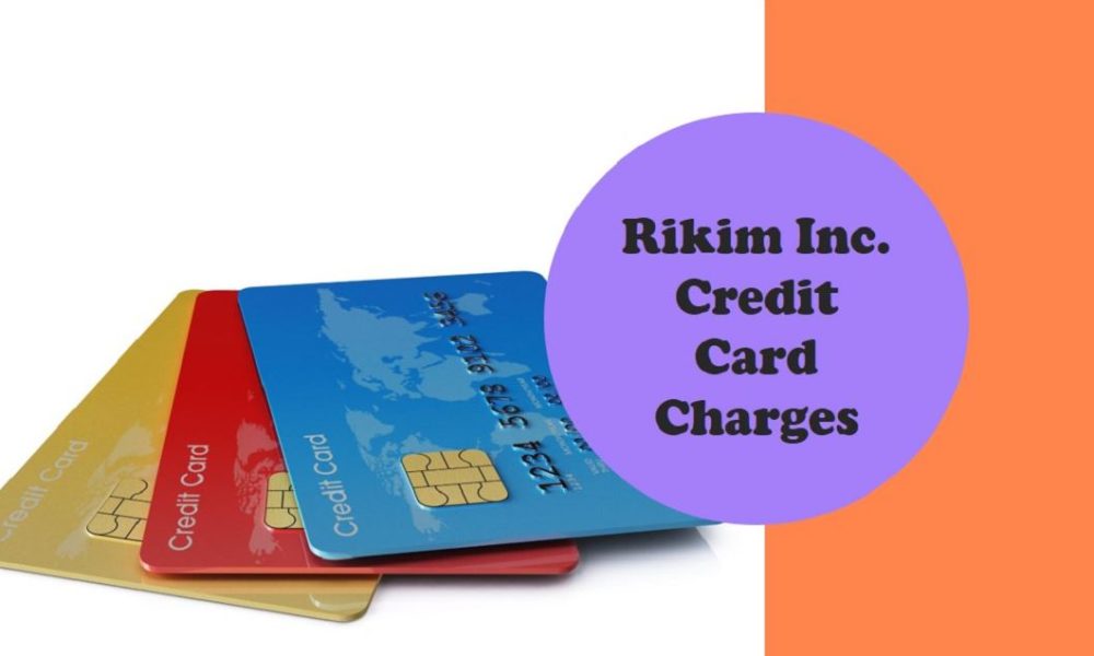 Rikim inc charge on credit card